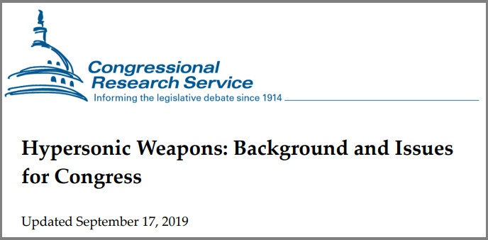 Доклад Hypersonic Weapons: Background and Issues for Congress («Гиперзвуковое оружие: предпосылки и проблемы для Конгресса США»).