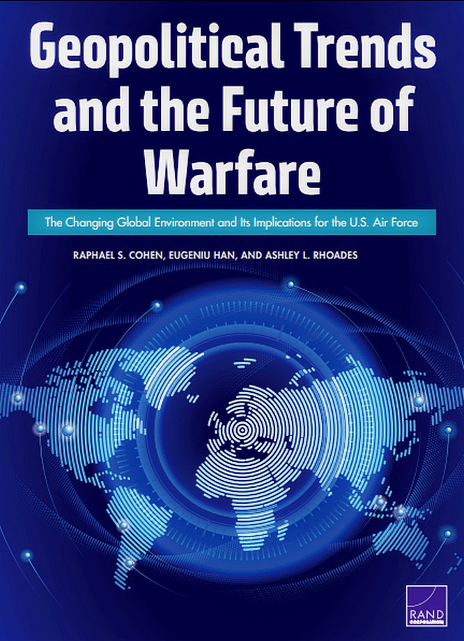 Аналитический отчёт RAND Corporation «Геополитические тенденции и будущие военные действия». 2018 год.