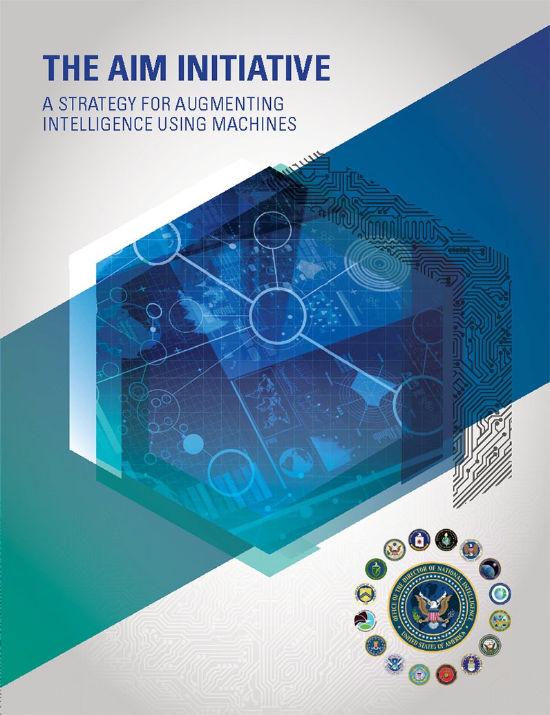 Разведывательное сообщество США опубликовало инициативную стратегию Augmenting Intelligence using Machines.