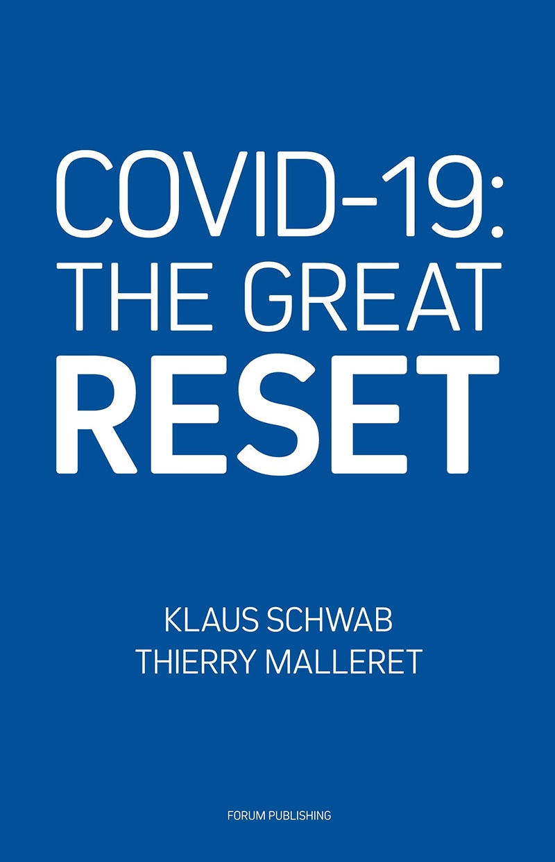 Книга Клауса Шваба и Тьерри Маллере «COVID-19: Великая перезагрузка».