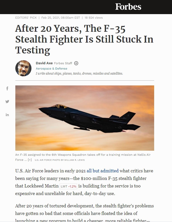 В конце февраля авторитетное издание Forbes опубликовало статью «After 20 Years, The F-35 Stealth Fighter Is Still Stuck In Testing».