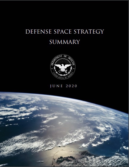 Последний доктринальный документ в области космического пространства «Оборонная космическая стратегия» был опубликован 17 июня 2020 года.