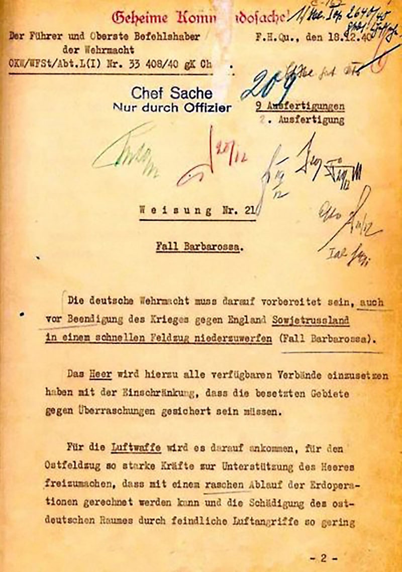 Директива №21 (план «Барбаросса»), утверждённая Адольфом Гитлером 18 декабря 1940 года.